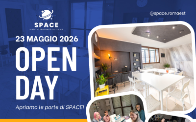 Open Day a SPACE! Venite a scoprire il progetto e le nuove opportunità